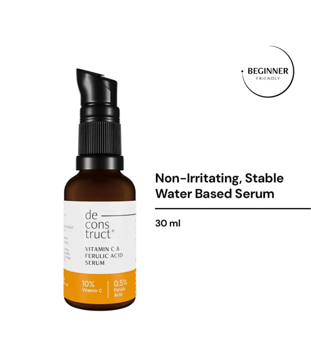 Deconstruct. 10% Vitamin C Serum With 0.5% Ferulic Acid For Dark Spots & Even Skin Tone For All Skin Types | 30ml
